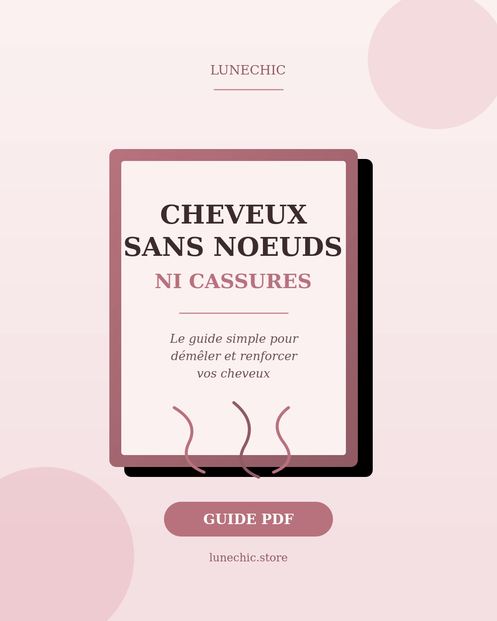 Cheveux sans nœuds ni cassures — Guide PDF